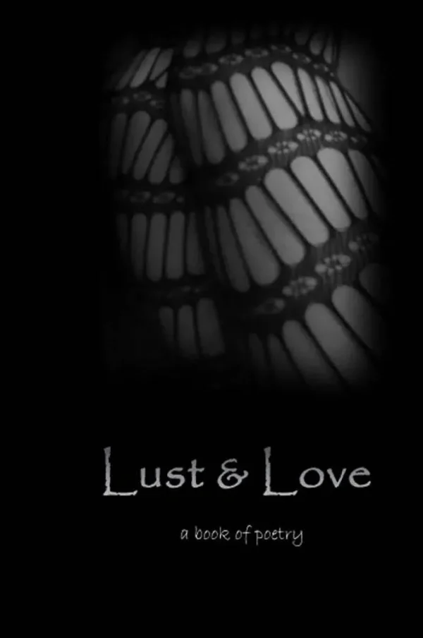 Lust & Love Poetry